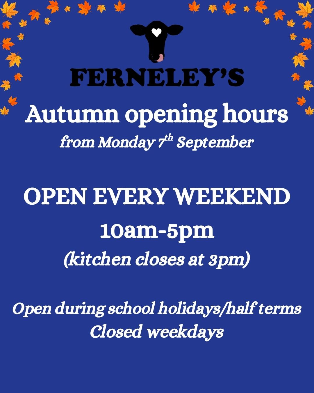 autumn opening hours
